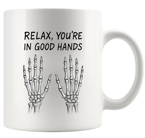 Relax You re In Good Hands Orthopedist Gift | Ceramic Coffee Mug | 11 OZ