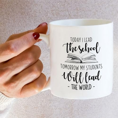 Funny School Principal Today I Lead The or | Ceramic Coffee Mug | 11 OZ