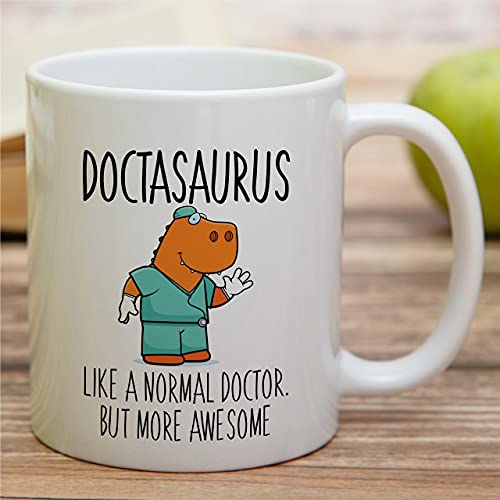 Funny Doctasaurus Doctor Dinosaur Sarcasm | Ceramic Coffee Mug | 11 OZ