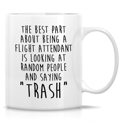 Funny Flight Attendant or Hilarious Gift for | Ceramic Coffee Mug | 11 OZ