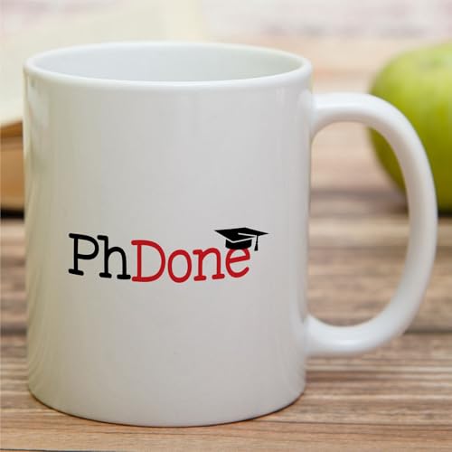 Funny PhD Graduation PhDone or Hilarious | Ceramic Coffee Mug | 11 OZ