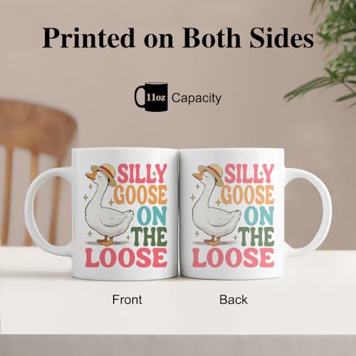 Silly Goose On The Loose Funny Double-Sided | Ceramic Coffee Mug | 11 OZ