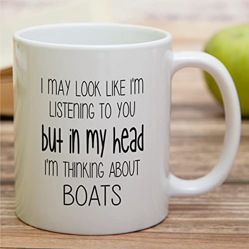 Funny I m Thinking About Boats Boating | Ceramic Coffee Mug | 11 OZ