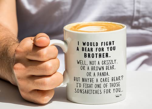 I Would Fight A Bear For Brother Funny | Ceramic Coffee Mug | 11 OZ