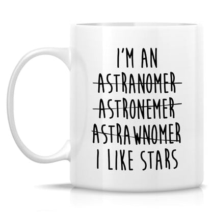 Funny Astronomer Astronomy Student Teacher | Ceramic Coffee Mug | 11 OZ