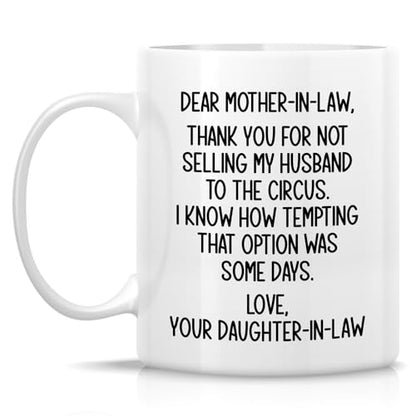 Funny Mother-in-Law Hilarious Thank You For | Ceramic Coffee Mug | 11 OZ
