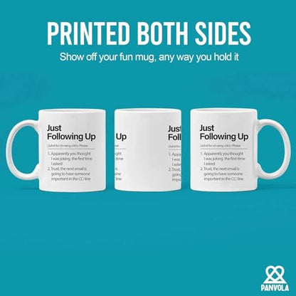 Just Following Up Definition Boss Gifts To | Ceramic Coffee Mug | 11 OZ