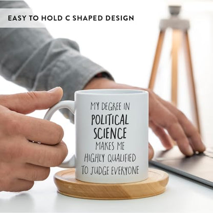 Graduation Gift My Degree in Political Science | Ceramic Coffee Mug | 11 OZ