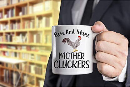 Funnwear Rise And Shine Mother Cluckers Funny | Ceramic Coffee Mug | 11 OZ