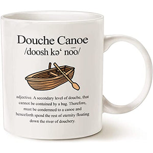 Douche Canoe Funny For Nen Joke Christmas | Ceramic Coffee Mug | 11 OZ