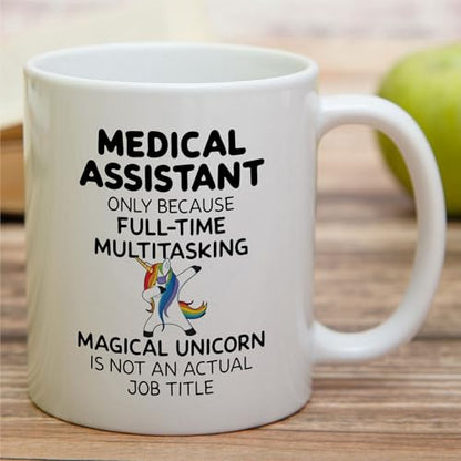Funny Medical Assistant or Humorous Assistants | Ceramic Coffee Mug | 11 OZ