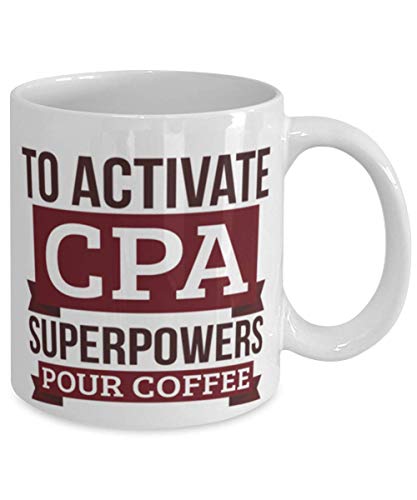CPA To Activate Superpowers Pour For Funny | Ceramic Coffee Mug | 11 OZ