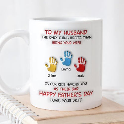 Fathers Day Funny Gift for Husband from Wife | Ceramic Coffee Mug | 11 OZ