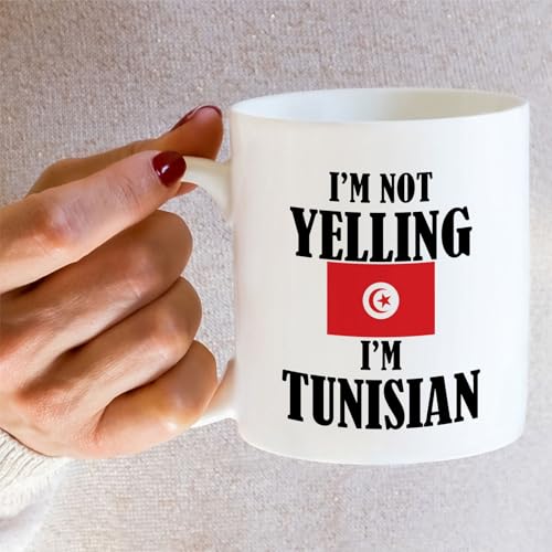 Funny Tunisian I m Not Yelling Sarcasm | Ceramic Coffee Mug | 11 OZ