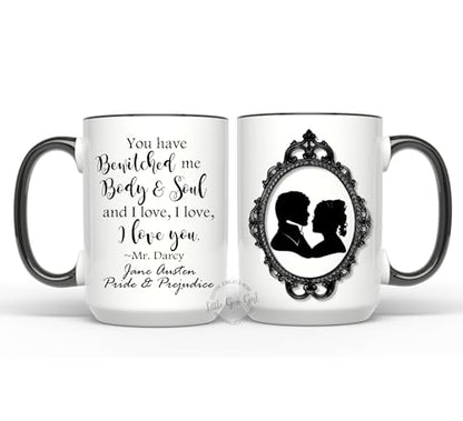 Jane Austen Pride and Prejudice Book Quote You | Ceramic Coffee Mug | 11 OZ