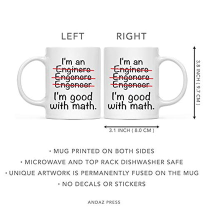 Funny Engineer s Gift I m an Good with Math | Ceramic Coffee Mug | 11 OZ