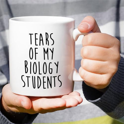 Funny Biology Teacher Tears of My Students or | Ceramic Coffee Mug | 11 OZ