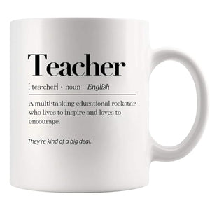 Teacher Definition Gifts Appreciation from | Ceramic Coffee Mug | 11 OZ