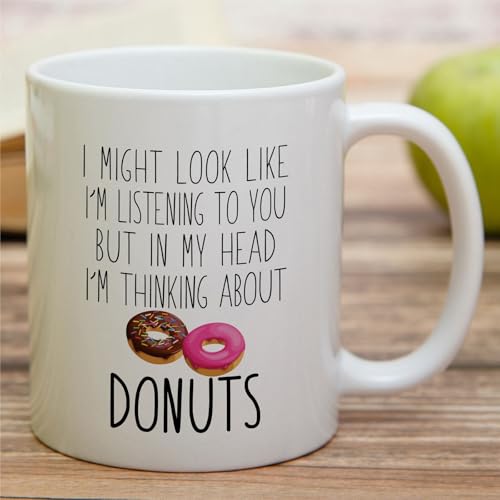 Funny Donut Lover Cute Gift or Humorous for | Ceramic Coffee Mug | 11 OZ