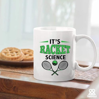 It s Racket Science Tennis Gifts Player Coach | Ceramic Coffee Mug | 11 OZ