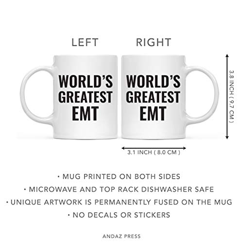 Gift for Men or Women World s Greatest EMT | Ceramic Coffee Mug | 11 OZ
