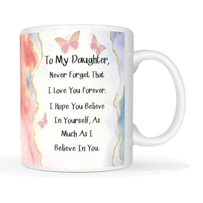 MAUAG To My Daughter Inspirational Quote with | Ceramic Coffee Mug | 11 OZ