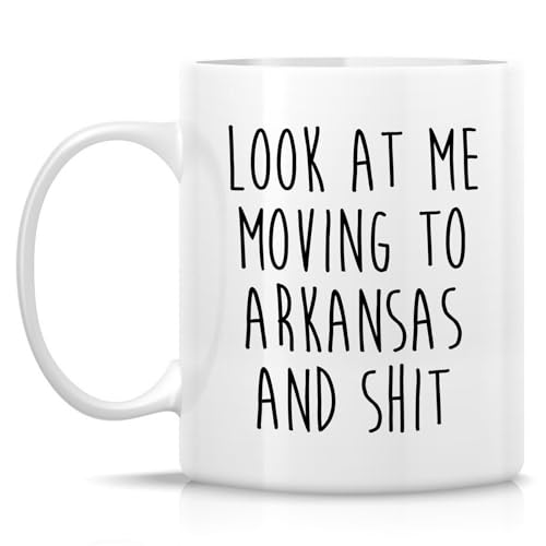 Funny for Moving to Arkansas Gift Relocating | Ceramic Coffee Mug | 11 OZ