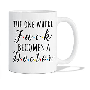 Custom Doctor The One Where Becomes | Customised Coffee Mug | 11 OZ