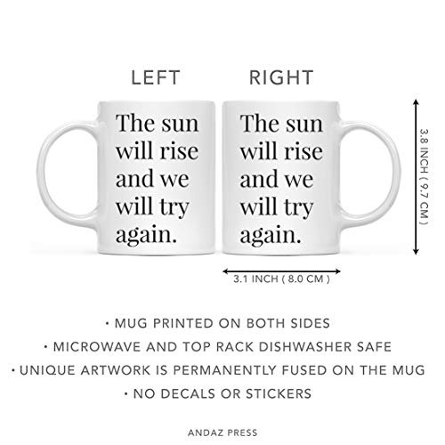 Motivational Inspirational Quote Gift The Sun | Ceramic Coffee Mug | 11 OZ