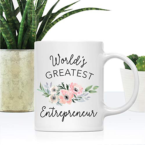 Gift for Women World s Greatest Entrepreneur | Ceramic Coffee Mug | 11 OZ