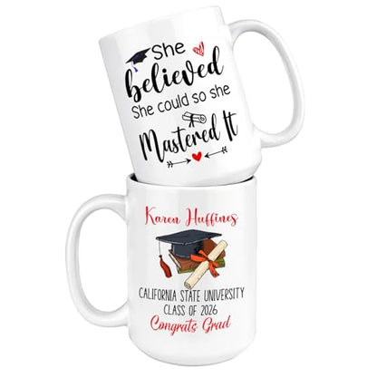 Personalized Graduation She Believed Could | Customised Coffee Mug | 11 OZ
