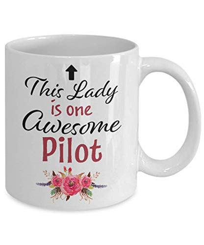 Gifts for Pilot Women This Lady is Awesome | Ceramic Coffee Mug | 11 OZ
