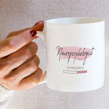 Funny Future Neuropsychologist or Humorous | Ceramic Coffee Mug | 11 OZ