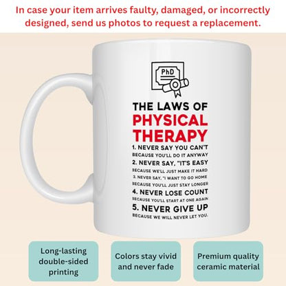 Laws Of Physical Therapy PT DPT Graduation | Ceramic Coffee Mug | 11 OZ