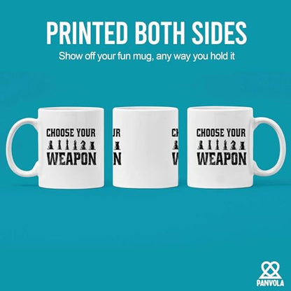 Choose Your Weapon Chess Player Gifts For | Ceramic Coffee Mug | 11 OZ