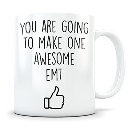 EMT graduation gift graduates gifts idea Funny | Ceramic Coffee Mug | 11 OZ