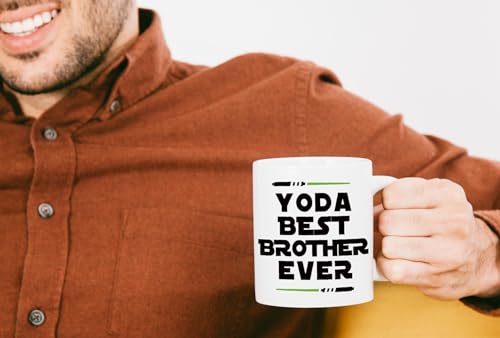 Yo da Best Brother Ever Funny Gift for Younger | Ceramic Coffee Mug | 11 OZ