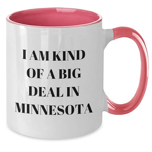 Minnesota Proud Two Tone I Am Kind Of A Big | Ceramic Coffee Mug | 11 OZ