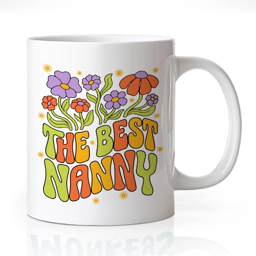 The Best Nanny Funny Theme for Postpartum | Ceramic Coffee Mug | 11 OZ