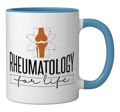 Rheumatology For Life Rheumatologist Funny | Ceramic Coffee Mug | 11 OZ