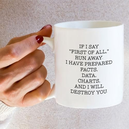 Funny Sarcastic Coworker Debate Team or | Ceramic Coffee Mug | 11 OZ