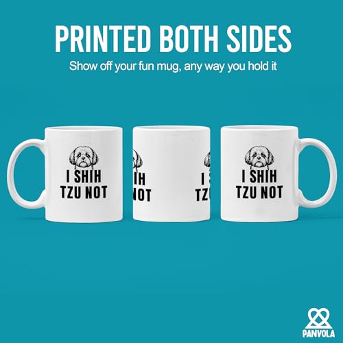 I Shih Tzu Not Dog Gifts Owner Small Dad Mom | Ceramic Coffee Mug | 11 OZ