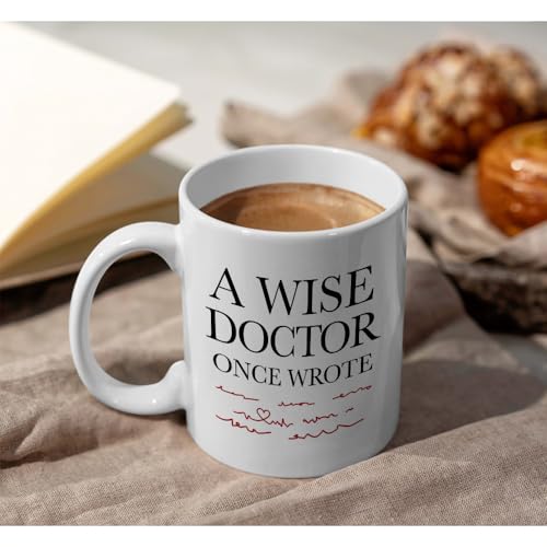 A Wise Doctor Once Wrote Gifts for Men Dr | Ceramic Coffee Mug | 11 OZ