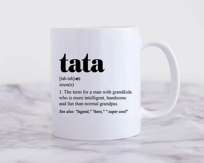 Tata Definition | Ceramic Coffee Mug | Father's Day Gift | Stylish Printed Design | Tea & Coffee Cup | 11oz