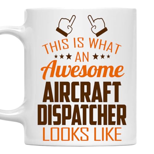 Awesome Aircraft Dispatcher This Is What an | Ceramic Coffee Mug | 11 OZ