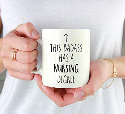 Graduation Gift This Badass Has a Nursing | Ceramic Coffee Mug | 11 OZ