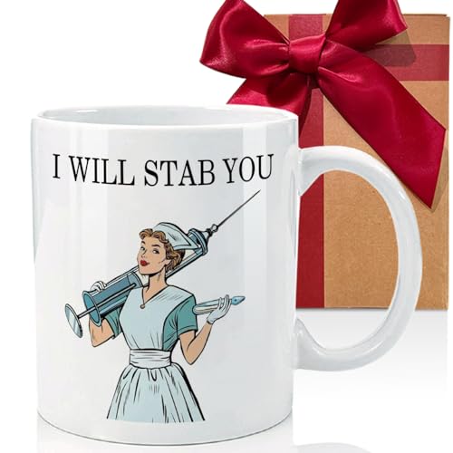 Funny I Will Stab You Nurse Gift for | Ceramic Coffee Mug | 11 OZ