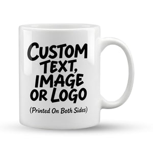 Custom Personalized with Customized Photo | Customised Coffee Mug | 11 OZ