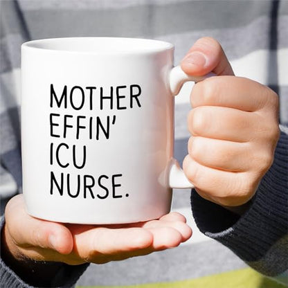 Funny ICU Nurse or Humorous Gift for Intensive | Ceramic Coffee Mug | 11 OZ