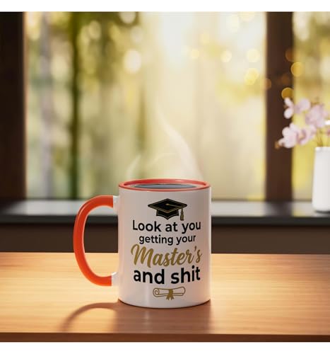 Look at you getting your Master s and Funny | Ceramic Coffee Mug | 11 OZ